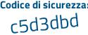 Il Codice di sicurezza è 5eceff2 il tutto attaccato senza spazi