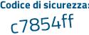 Il Codice di sicurezza è 8d1b2ZZ il tutto attaccato senza spazi