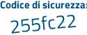 Il Codice di sicurezza è acc poi dd28 il tutto attaccato senza spazi