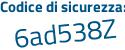 Il Codice di sicurezza è 61 segue 4755c il tutto attaccato senza spazi