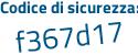 Il Codice di sicurezza è ae6a86f il tutto attaccato senza spazi
