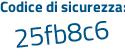 Il Codice di sicurezza è 8d poi dd61c il tutto attaccato senza spazi