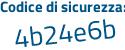 Il Codice di sicurezza è 72 continua con 439d3 il tutto attaccato senza spazi