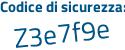 Il Codice di sicurezza è 5f8b segue 9db il tutto attaccato senza spazi