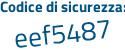 Il Codice di sicurezza è 337924b il tutto attaccato senza spazi