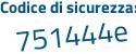 Il Codice di sicurezza è a7e1dcb il tutto attaccato senza spazi