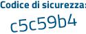 Il Codice di sicurezza è 7 poi 48b883 il tutto attaccato senza spazi