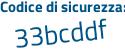 Il Codice di sicurezza è 19Zdc segue a3 il tutto attaccato senza spazi