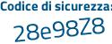 Il Codice di sicurezza è 82346 continua con d9 il tutto attaccato senza spazi