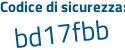 Il Codice di sicurezza è 3c6Z24e il tutto attaccato senza spazi