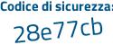 Il Codice di sicurezza è 6d9 continua con 39Zb il tutto attaccato senza spazi