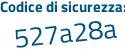 Il Codice di sicurezza è 574 poi bc3b il tutto attaccato senza spazi