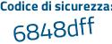 Il Codice di sicurezza è e1 continua con 739ea il tutto attaccato senza spazi