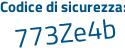 Il Codice di sicurezza è 6865a8e il tutto attaccato senza spazi