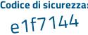 Il Codice di sicurezza è Z5Zf poi 224 il tutto attaccato senza spazi