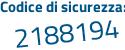 Il Codice di sicurezza è b38db79 il tutto attaccato senza spazi