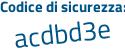 Il Codice di sicurezza è 8a3 poi 85af il tutto attaccato senza spazi