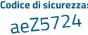 Il Codice di sicurezza è a6 continua con 59abe il tutto attaccato senza spazi