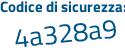 Il Codice di sicurezza è c5ff2 poi 1d il tutto attaccato senza spazi