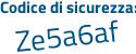 Il Codice di sicurezza è 466 continua con 5c9f il tutto attaccato senza spazi