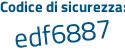 Il Codice di sicurezza è 67eb continua con 796 il tutto attaccato senza spazi