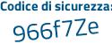 Il Codice di sicurezza è 1c segue ab15e il tutto attaccato senza spazi