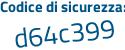 Il Codice di sicurezza è 8Z8 poi db2b il tutto attaccato senza spazi