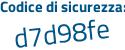 Il Codice di sicurezza è 691cbff il tutto attaccato senza spazi