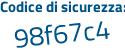Il Codice di sicurezza è d poi bf8d14 il tutto attaccato senza spazi