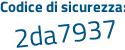 Il Codice di sicurezza è dc2 continua con 1Zc1 il tutto attaccato senza spazi