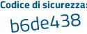 Il Codice di sicurezza è 4 poi b3a9d1 il tutto attaccato senza spazi