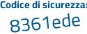 Il Codice di sicurezza è c691e5f il tutto attaccato senza spazi