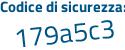 Il Codice di sicurezza è f88 continua con 5c78 il tutto attaccato senza spazi