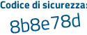 Il Codice di sicurezza è 555ae poi aZ il tutto attaccato senza spazi