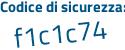 Il Codice di sicurezza è 781 segue cZ1d il tutto attaccato senza spazi