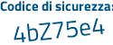 Il Codice di sicurezza è d9 continua con 417bf il tutto attaccato senza spazi