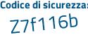 Il Codice di sicurezza è 4a664 continua con Zd il tutto attaccato senza spazi