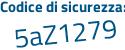Il Codice di sicurezza è 4d poi 42ed4 il tutto attaccato senza spazi