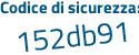 Il Codice di sicurezza è 58b poi f29e il tutto attaccato senza spazi