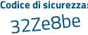 Il Codice di sicurezza è afe6 segue cbc il tutto attaccato senza spazi
