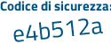Il Codice di sicurezza è f2 continua con 29cc7 il tutto attaccato senza spazi