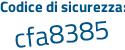 Il Codice di sicurezza è 25b5e continua con aZ il tutto attaccato senza spazi