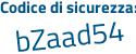 Il Codice di sicurezza è aac78 poi 9f il tutto attaccato senza spazi