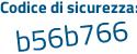 Il Codice di sicurezza è 7bZabcb il tutto attaccato senza spazi