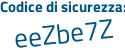 Il Codice di sicurezza è 317 poi f7f4 il tutto attaccato senza spazi