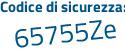 Il Codice di sicurezza è 7c7 continua con dc44 il tutto attaccato senza spazi