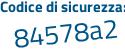 Il Codice di sicurezza è bb1f segue 3ac il tutto attaccato senza spazi