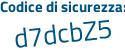 Il Codice di sicurezza è efc poi 3d7a il tutto attaccato senza spazi