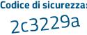 Il Codice di sicurezza è 7 continua con d5ef92 il tutto attaccato senza spazi