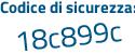 Il Codice di sicurezza è 6c continua con 9Zad6 il tutto attaccato senza spazi